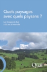 Image for QUELS PAYSAGES AVEC QUELS PAYSANS ? LES VOSGES DU SUD A 30 ANS D&#39;INTERVALLE [electronic resource]. 