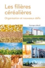 Image for Les filières céréalières organisation et nouveaux défis [electronic resource]. 