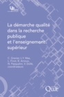 Image for LA DEMARCHE QUALITE DANS LA RECHERCHE PUBLIQUE ET L&#39;ENSEIGNEMENT SUPERIEUR [electronic resource]. 
