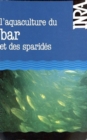 Image for L&#39;aquaculture Du Bar Et Des Sparides