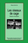 Image for Les oiseaux de cage