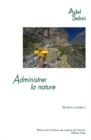 Image for Administrer  la nature: Le parc national de la Vanoise