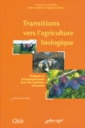 Image for TRANSITIONS VERS L&#39;AGRICULTURE BIOLOGIQUE. PRATIQUES ET ACCOMPAGNEMENTS POUR DES SYSTEMES INNOVANTS [electronic resource]. 