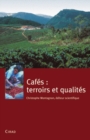 Image for Cafés terroirs et qualités [electronic resource]. 