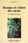 Image for Booms et crises du cacao