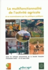 Image for La multifonctionnalite de l&#39;activite agricole et sa reconnaissance par les politiques publiques