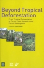 Image for Beyond Tropical Deforestation