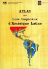 Image for ATLAS DES BOIS TROPICAUX D&#39;AMERIQUE LATINE [electronic resource]. 