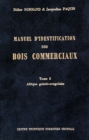 Image for MANUEL D&#39;IDENTIFICATION DES BOIS COMMERCIAUX TOME 2 : AFRIQUE GUINEO-CONGOLAISE [electronic resource]. 