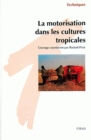 Image for La motorisation dans les cultures tropicales [electronic resource]. 