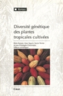 Image for Diversité génétique des plantes tropicales cultivées [electronic resource]. 