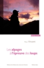 Image for Les alpages a l&#39;epreuve des loups