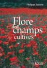 Image for Flore des champs cultivés