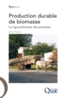 Image for Production durable de biomasse la lignocellulose des poacées [electronic resource]. 