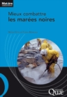 Image for Mieux combattre les marées noires / [electronic resource]. / Michel Girin et Emina Mamaca.