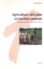Image for Agriculture africaine et traction animale