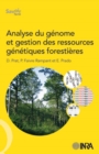 Image for Analyse du genome et gestion des ressources genetiques forestieres