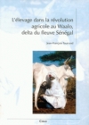 Image for L&#39;elevage dans la revolution agricole au Waalo, delta du fleuve Senegal