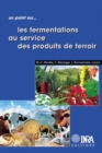 Image for Les fermentations au service des produits de terroir