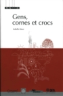 Image for Gens, cornes et crocs