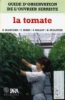 Image for Guide d&#39;observation de l&#39;ouvrier serriste : la tomate