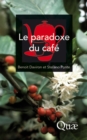 Image for Le paradoxe du cafe