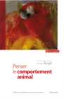 Image for Penser le comportement animal: Contribution a une critique du reductionnisme