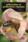 Image for Pollinisation et productions vegetales