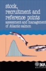 Image for Stock and Recruitment Reference Points: Assessment and Management of Atlantic Salmon