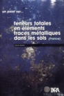 Image for Teneurs totales en elements traces metalliques dans les sols (France)