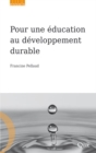 Image for Pour une education au developpement durable
