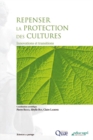Image for Repenser la protection des cultures [ePub] [electronic resource] :  Innovations et transitions. 