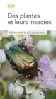 Image for Des plantes et leurs insectes