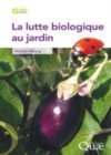 Image for La Lutte Biologique Au Jardin