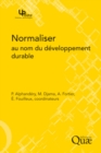 Image for Normaliser au nom du developpement durable