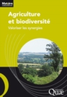 Image for Agriculture et biodiversité [electronic resource] : valoriser les synergies : expertise scientifique collective Inra Juillet 2008 / Xavier Le Roux [and others].