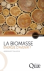 Image for La Biomasse, Energie D?avenir ?