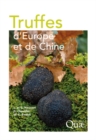 Image for Truffes d&#39;Europe et de Chine