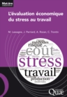 Image for L&#39;evaluation economique du stress au travail