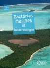 Image for Bacteries marines et biotechnologies