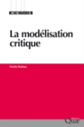 Image for La modélisation critique [electronic resource]. 