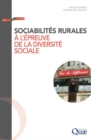 Image for Sociabilites rurales a l&#39;epreuve de la diversite sociale