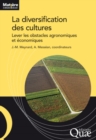 Image for La diversification des cultures - Lever les obstacles agronomiques et économiques [ePub] [electronic resource]. 