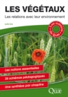 Image for Les végétaux [electronic resource] : les relations avec leur environment / Lydie Suty.