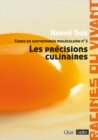 Image for Cours de gastronomie moleculaire n(deg)2: Les precisions culinaires