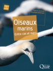 Image for Oiseaux marins: Entre ciel et mers