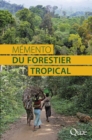 Image for Memento du forestier tropical