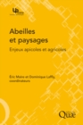 Image for Abeilles et paysages [electronic resource] : enjeux apicoles et agricoles / [edited by] Eric Maire et Dominique Laffly.