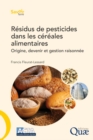 Image for Residus de pesticides dans les cereales alimentaires
