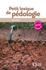 Image for Petit lexique de pédologie - Nouvelle édition augmentée [electronic resource]. 